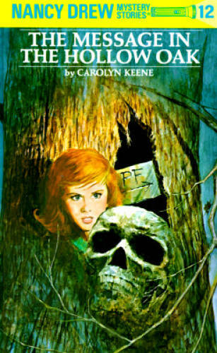 The Message in the Hollow Oak (Nancy Drew, Book 12) – Hardcover – VERY GOOD