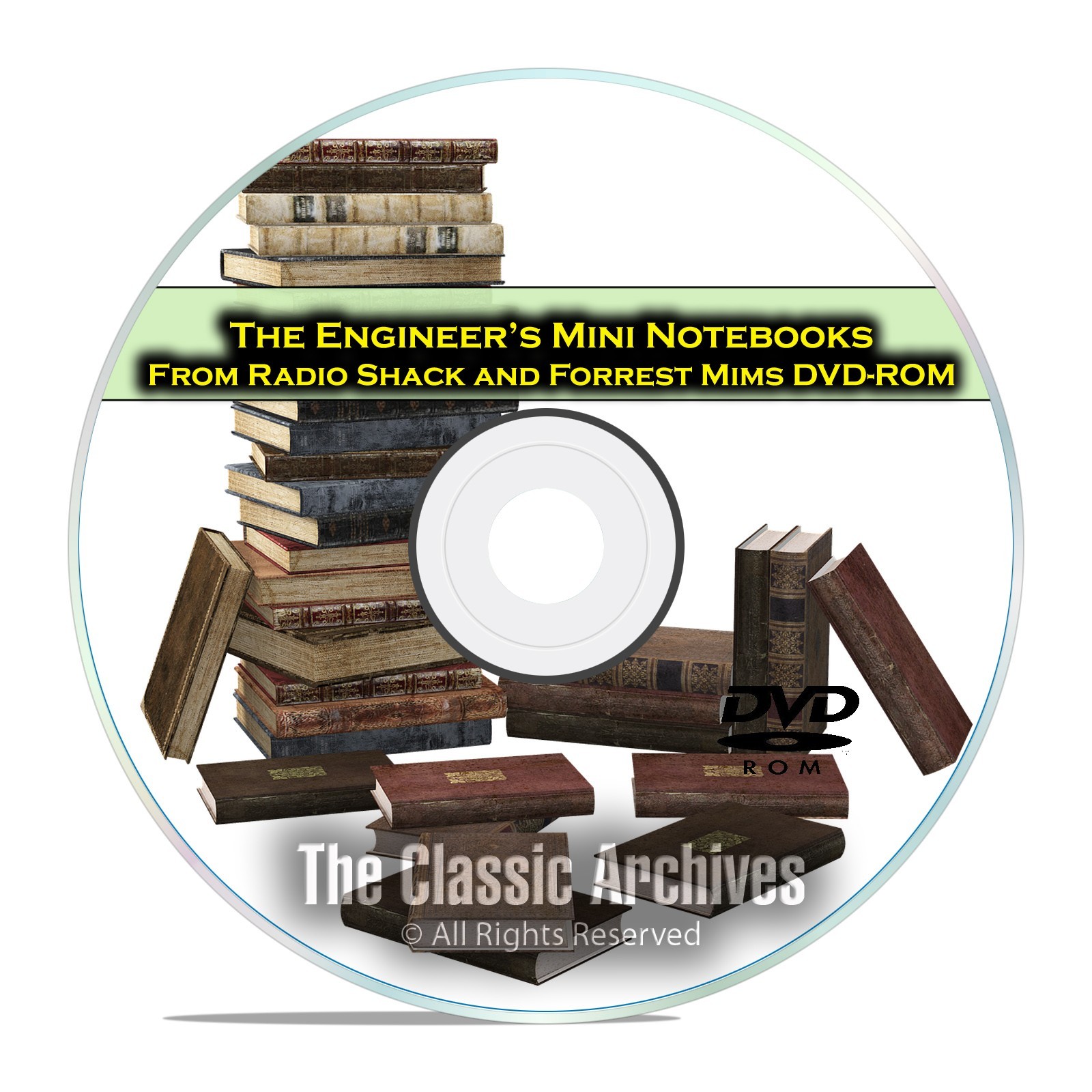 Engineer’s Mini Notebooks by Forrest Mims, The Radio Shack Series, DVD-ROM
