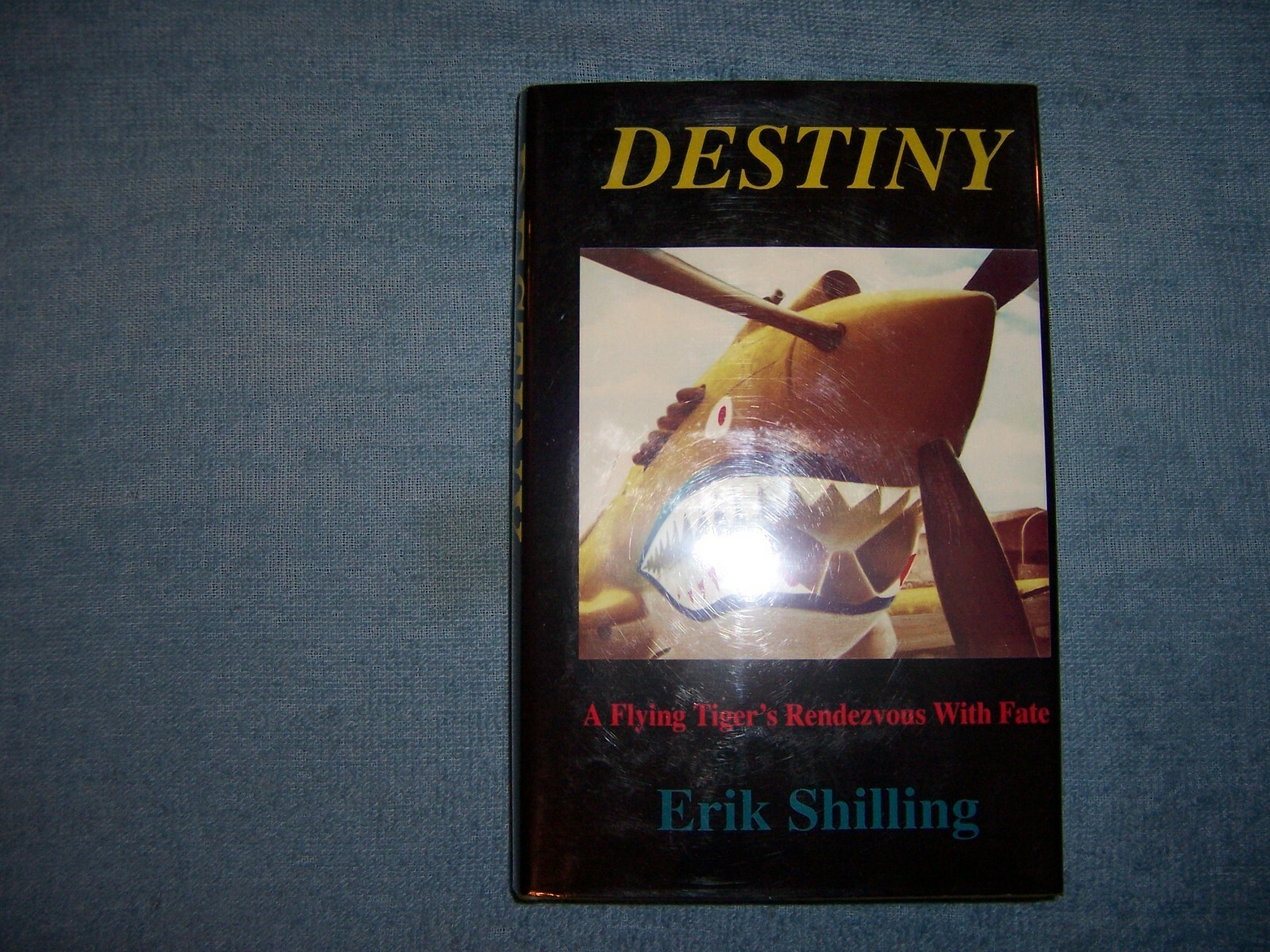 DESTINY by Erik Shilling/1st Ed/HCDJ/Military & War/WWII 1939-45/Signed