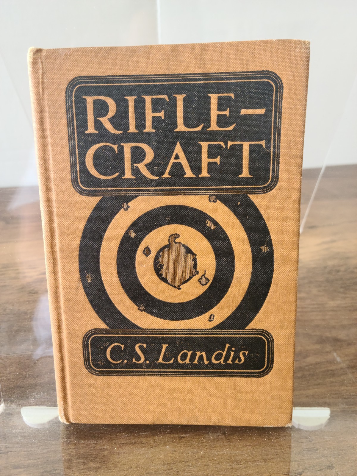 1923 RIFLE-CRAFT HARDCOVER BOOK BY C. S. LANDIS –