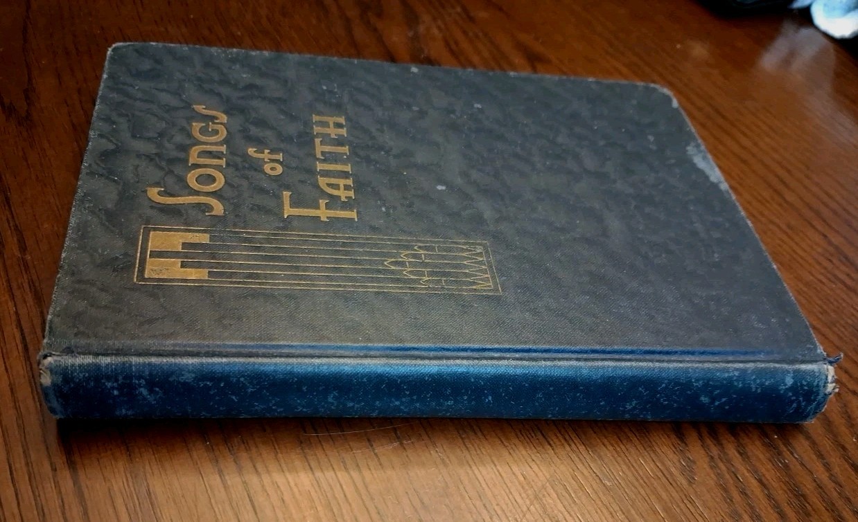 SONGS OF FAITH VINTAGE 1933 HARDBACK HYMNAL SEE PHOTOS FOR CONDITION