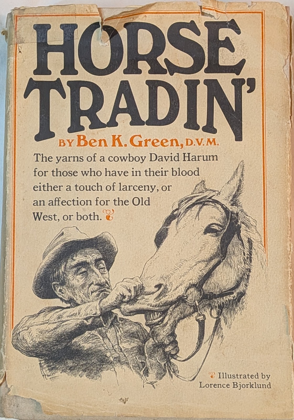 Vintage Book “Horse Tradin” by Ben K. Green, DVM-1978