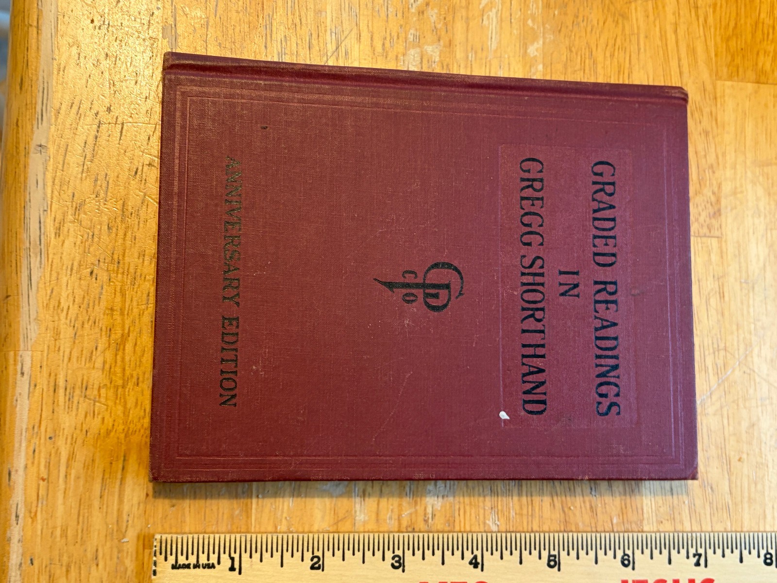 Graded Readings in Gregg Shorthand by Alice Margaret Hunter, c. 1919, Hardcover