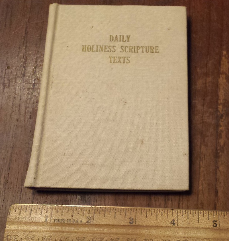 Daily Holiness Scripture Texts -Thompson & Pepper small prayer book 1960’s