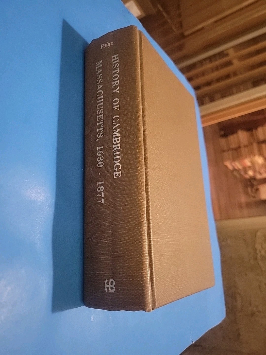 History Of Cambridge, MA., 1630-1877, Hardcover, 731 pp.