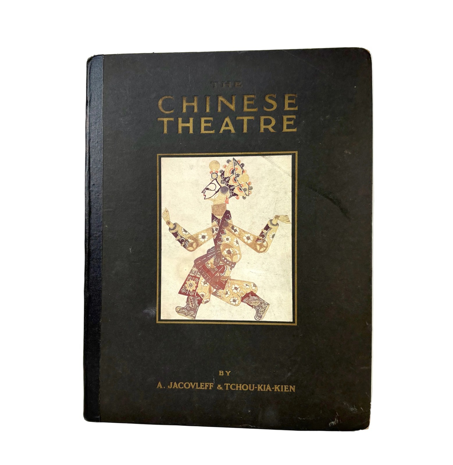The Chinese Theatre, by Chu-Chia-Chien, John Lane The Bodley Head, 1922, 1st ed.