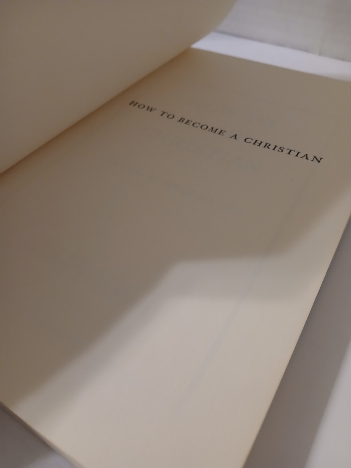 How To Become A Christian by Samuel M. Shoemaker Paperback 1953 Religious