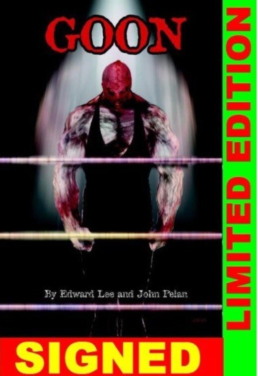 Edward Lee GOON SIGNED Pelan Limited Art by Micah Hayes Cover Erik WIlson NEW!