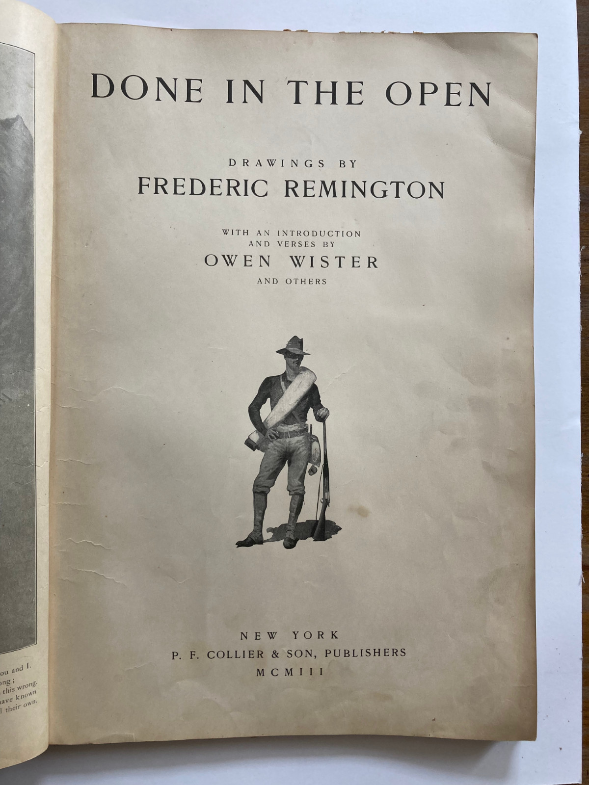 Done in the Open – Frederic Remington – 1903 P.F. Collier – Illustrated HC