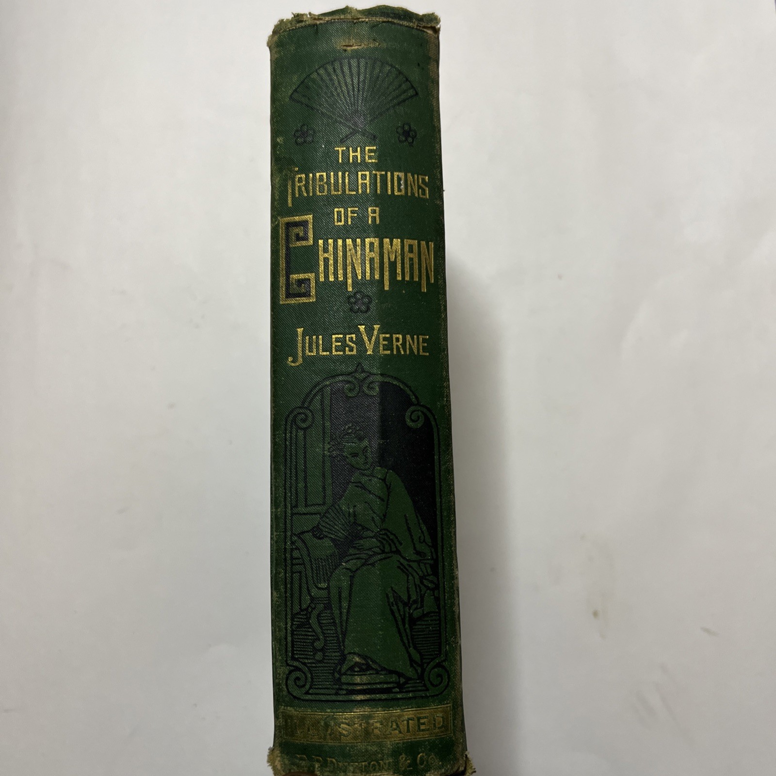 The Tribulations Of A Chinaman Jules Verne 1881 London First Edition