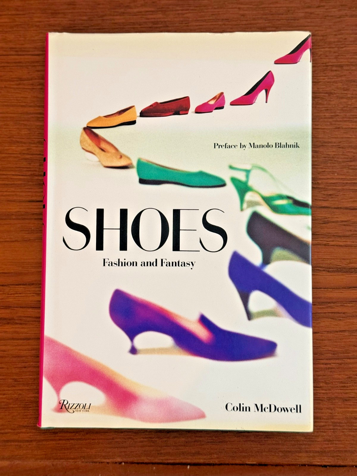 Shoes Fashion & Fantasy Colin McDowell Manolo Blahnik 1989 Rizzoli HC 1 Edition