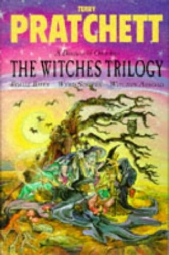 The Witches Trilogy: Equal Rites, Wyrd Sisters,… by Pratchett, Terry Hardback