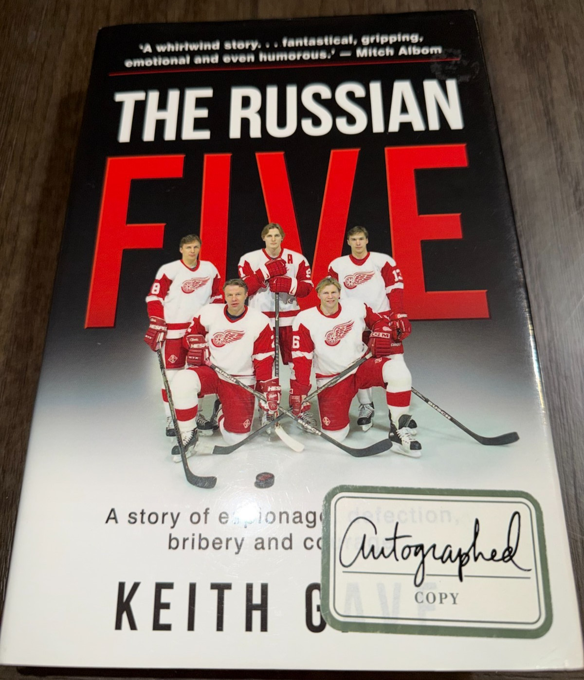 The Russian Five Keith Gave 2018 Gold Star Publishing Autographed Copy Signed