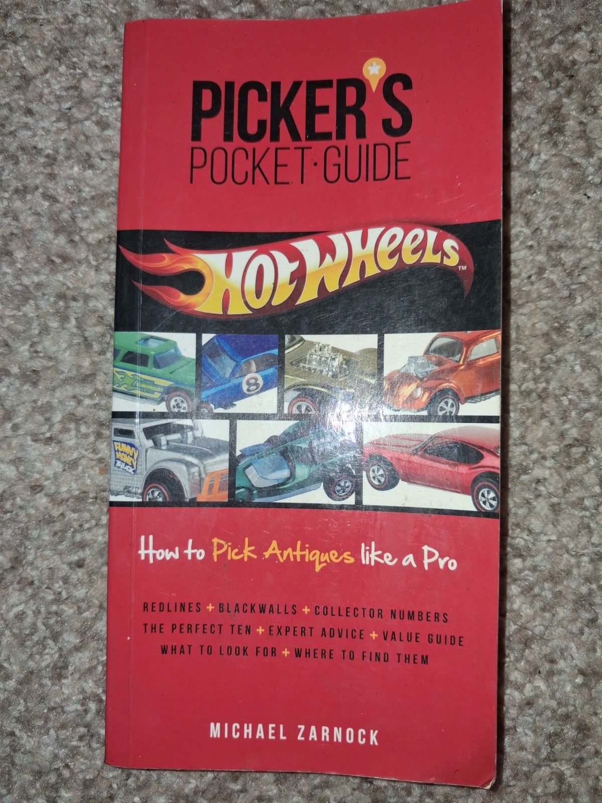 HOT WHEELS PICKER’S POCKET GUIDE How to Pick Antiques like a Pro: Zarnock