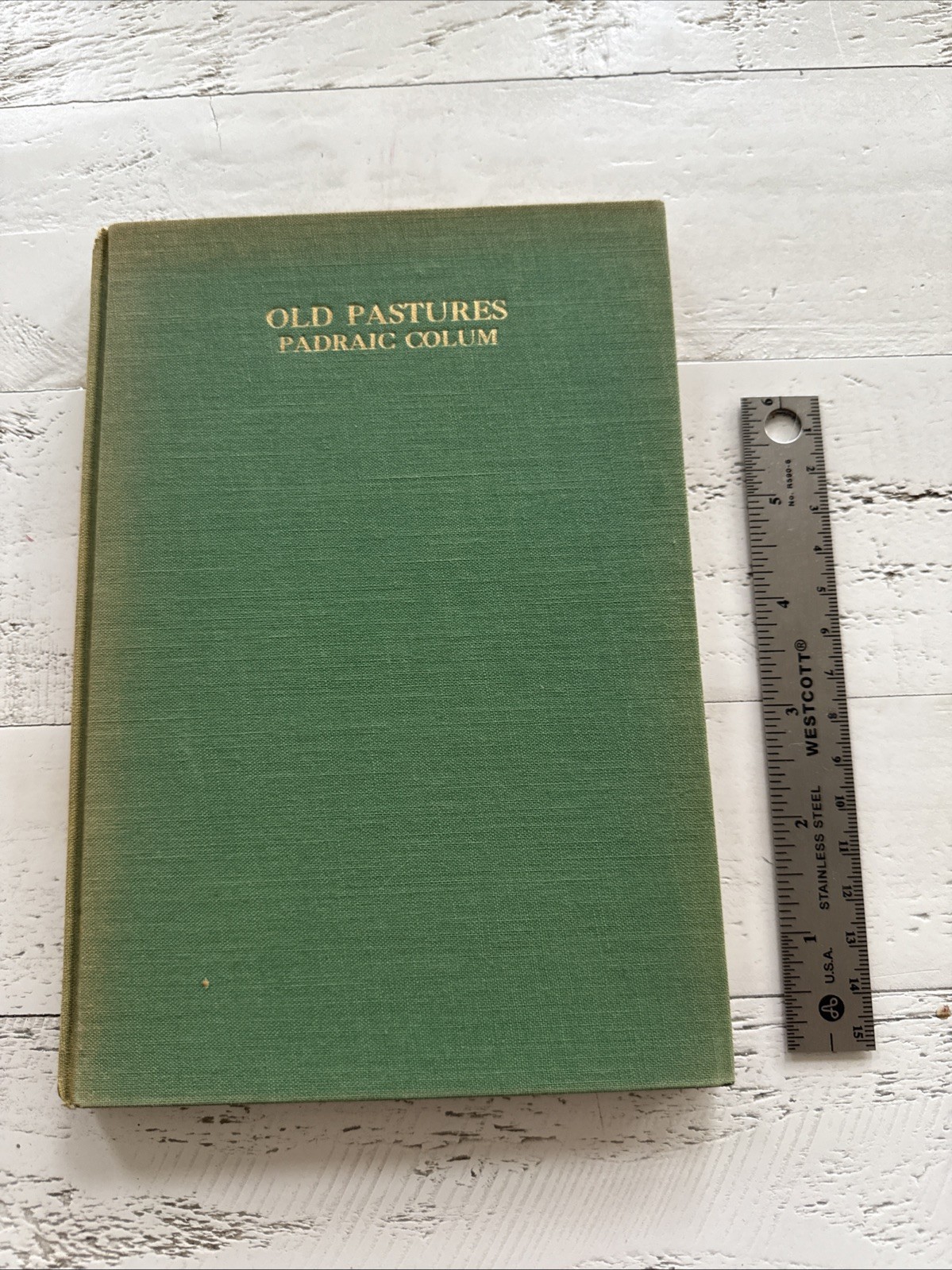 Old Pastures by Padraic Colum 1931 Macmillan Poetry Book HC Irish Themes Hawaii