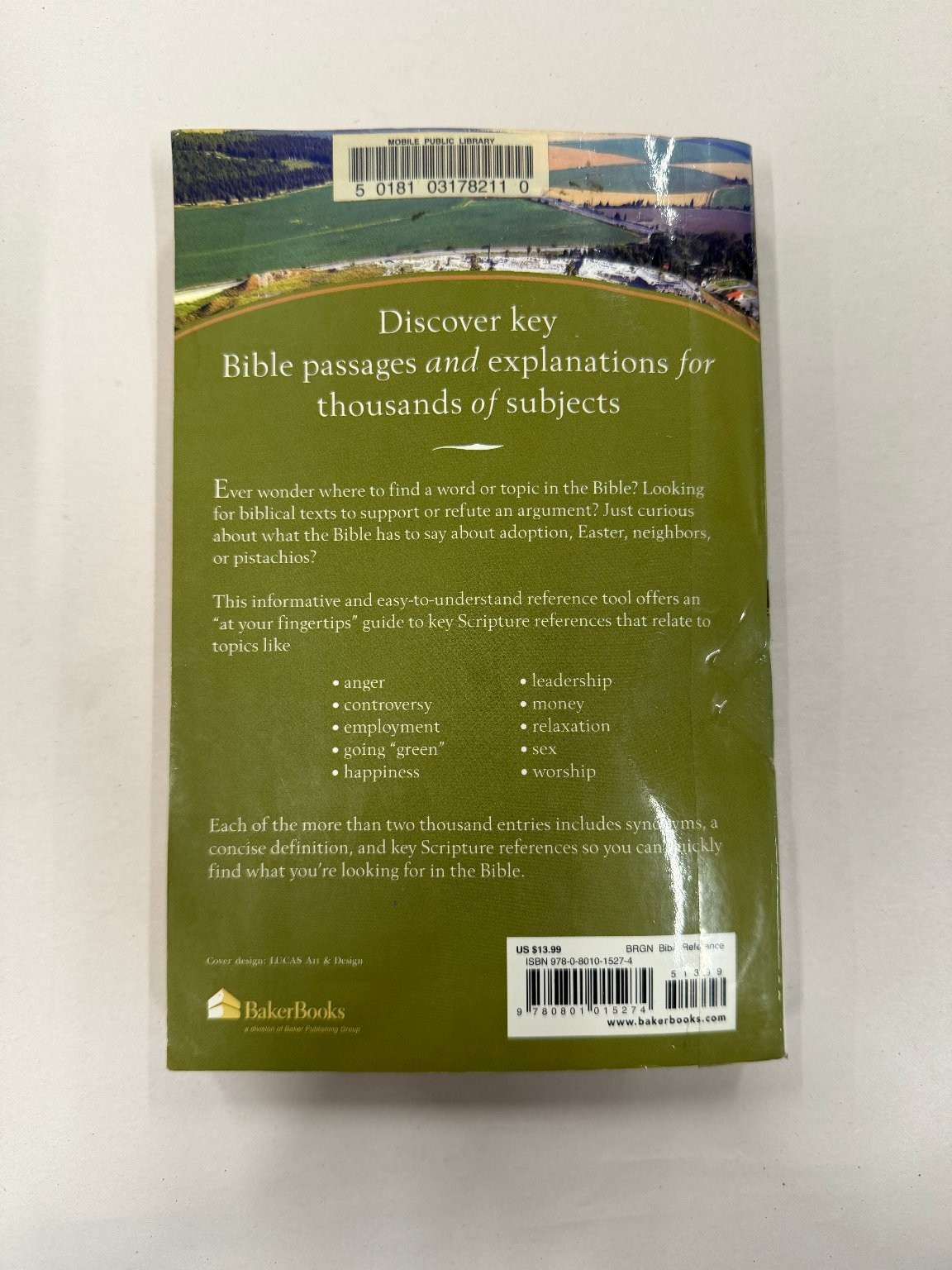 The Concise A to Z Guide to Finding It in the Bible 2012 Reference Christian