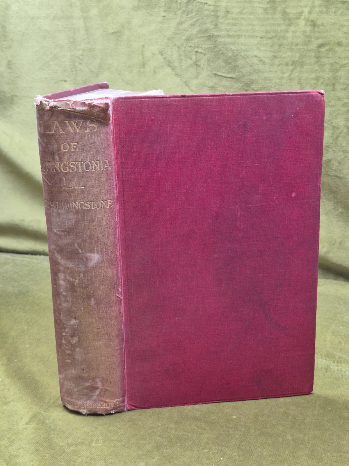 Laws of Livingstonia First Edition c1923 Hodder and Stoughton