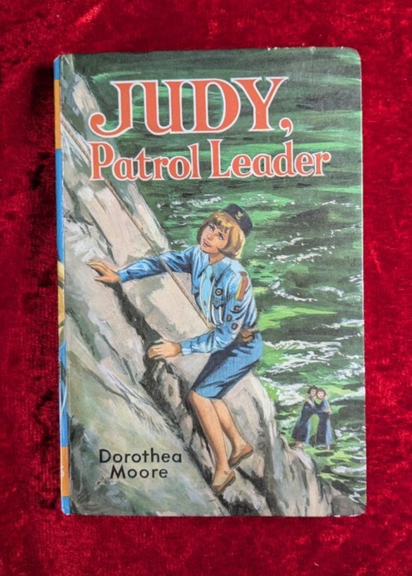 JUDY, PATROL LEADER by DOROTHEA MOORE – The Children’s Press – 1968 – Hardback