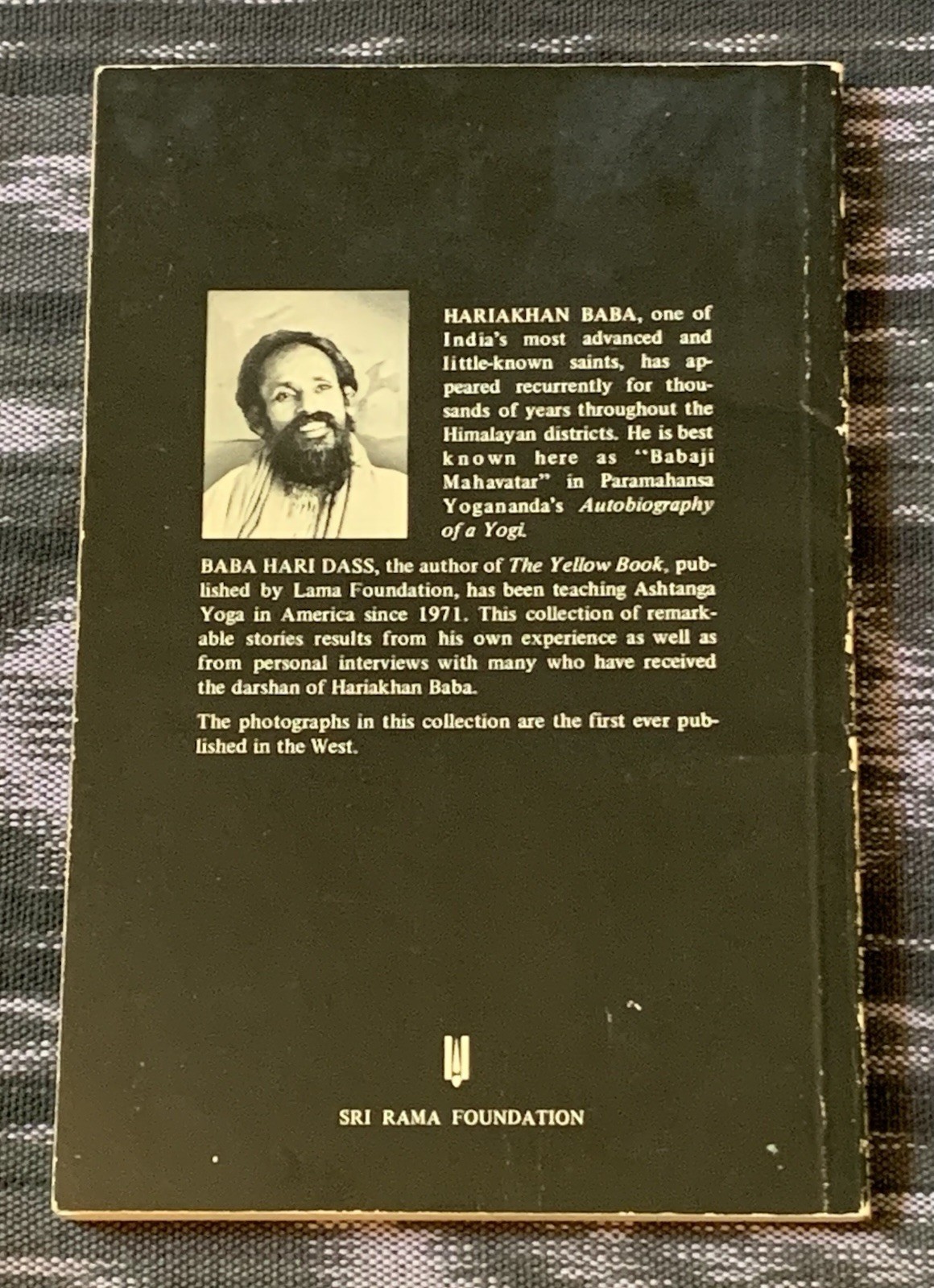 Baba Hari Dass HARIAKHAN BABA KNOWN UNKNOWN 1st Edition 1975 Babaji Mahavatar