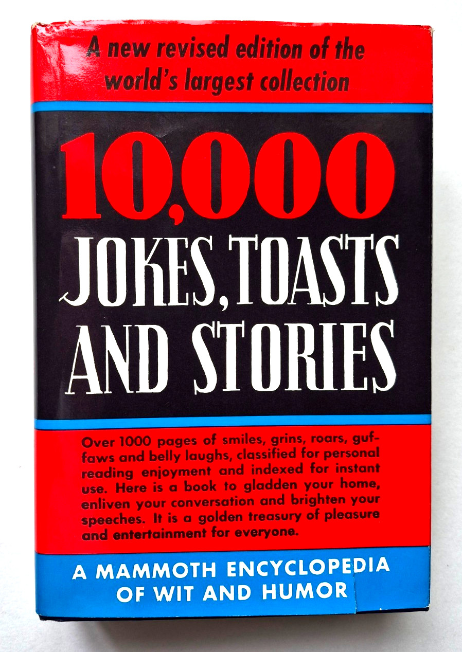 1965 Vintage Entertainment Book “10,000 Jokes, Toasts & Stories” HC/DJ Nice!