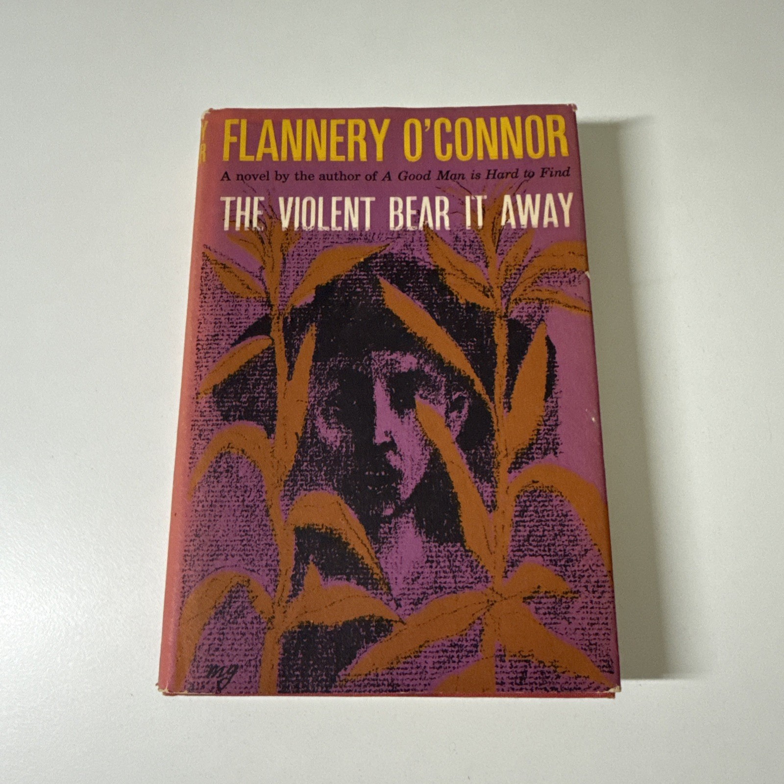 The Violent Bear It Away By Flannery O’Connor 1966 Second Printing HCDJ