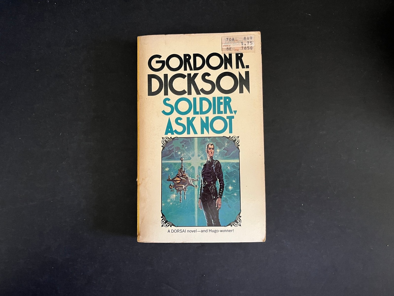 1975 Soldier, Ask Not by Gordon R. Dickson Mass Market Paperback Daw Books