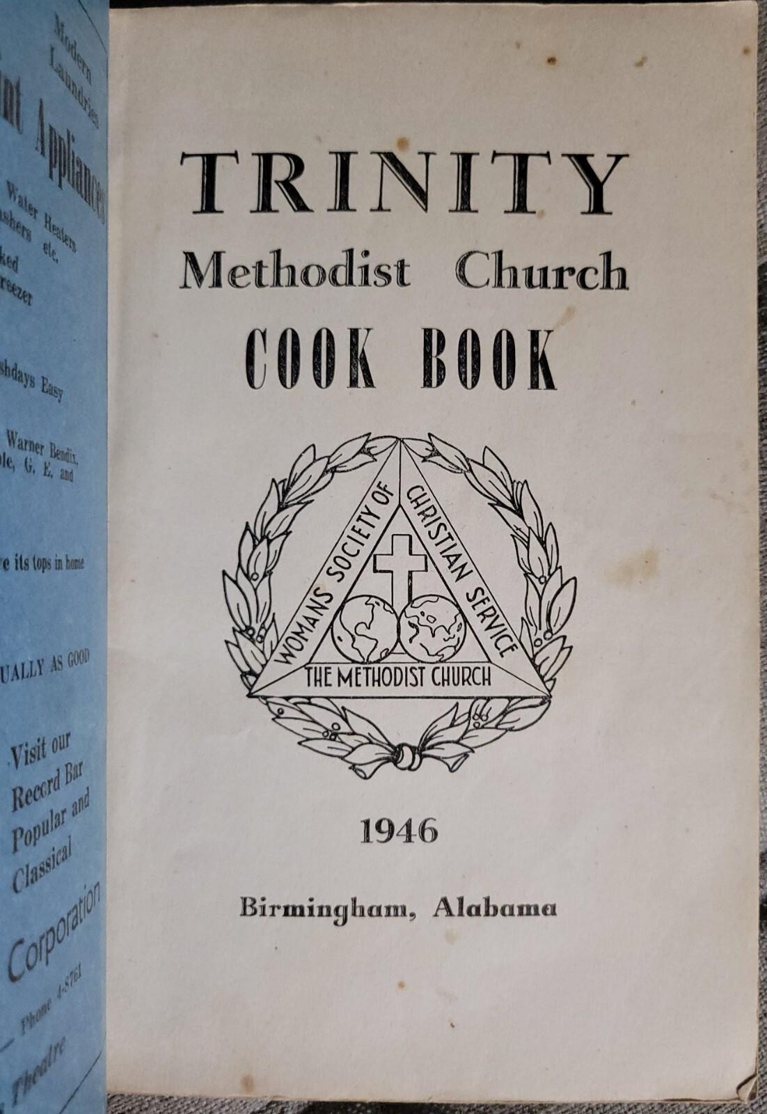 TRINITY METHODIST CHURCH COOKBOOK Birmingham Alabama 1946 Recipes Vintage RARE