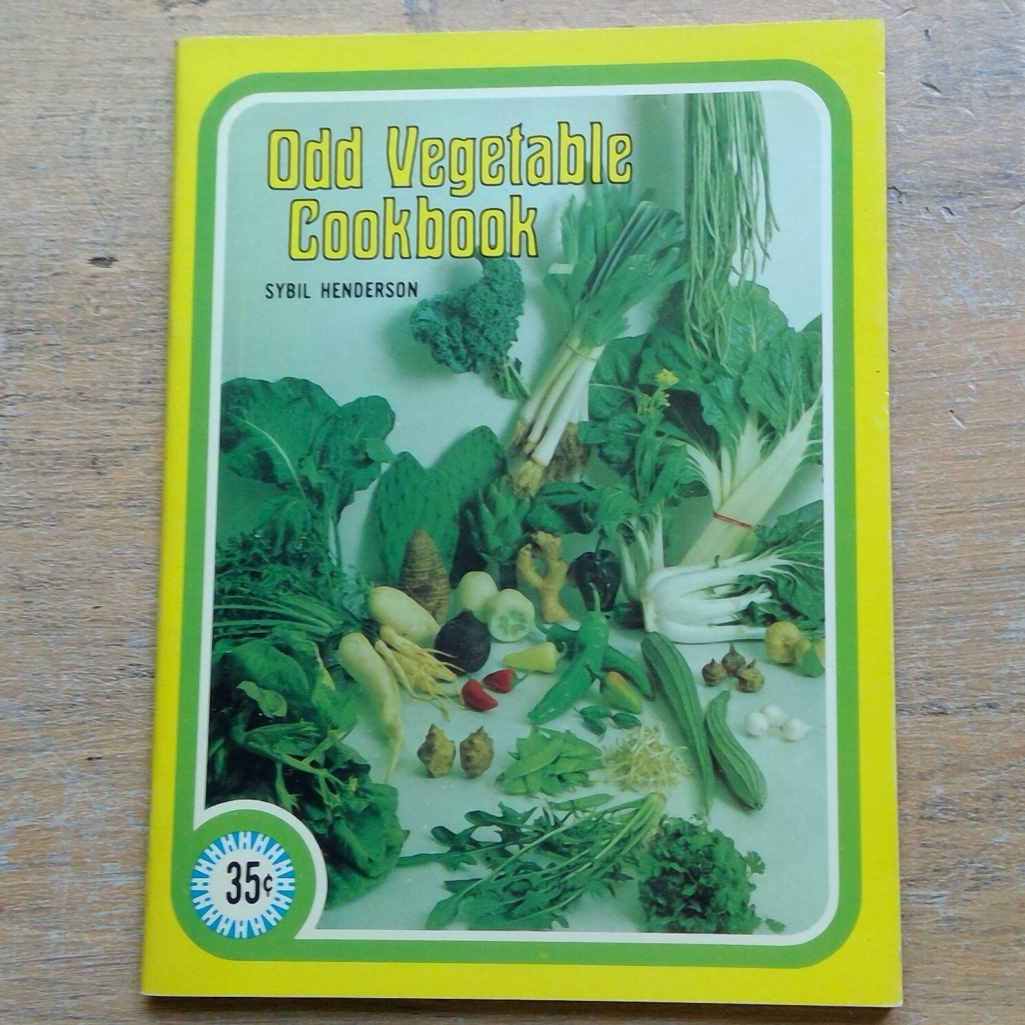 Odd Vegetable Cookbook 1968 Sybil Henderson booklet illustrated Fresh Set 4.5 x6