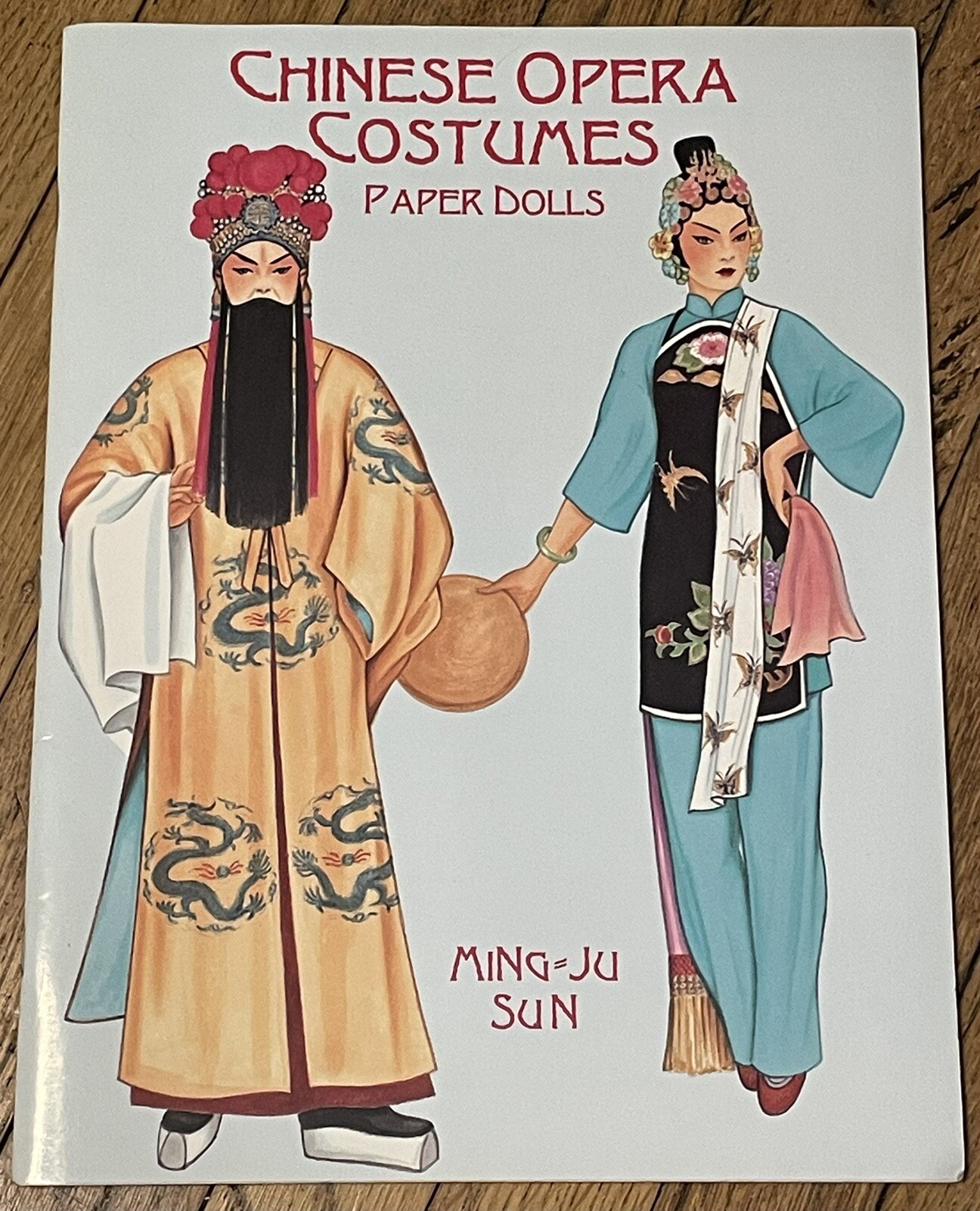 Chinese Opera Costumes Paper Dolls by Ming-Ju Sun Paperback 1998 Excellent Cond