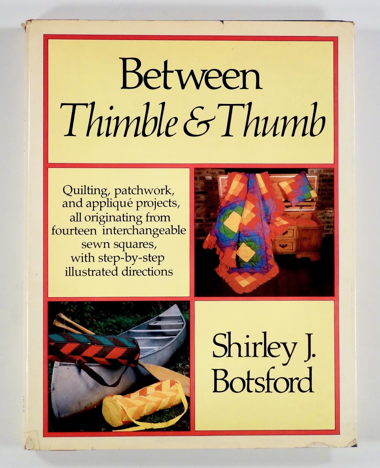 1979 BETWEEN THIMBLE & THUMB quilting patchwork designs INTRODUCTORY hc/dj
