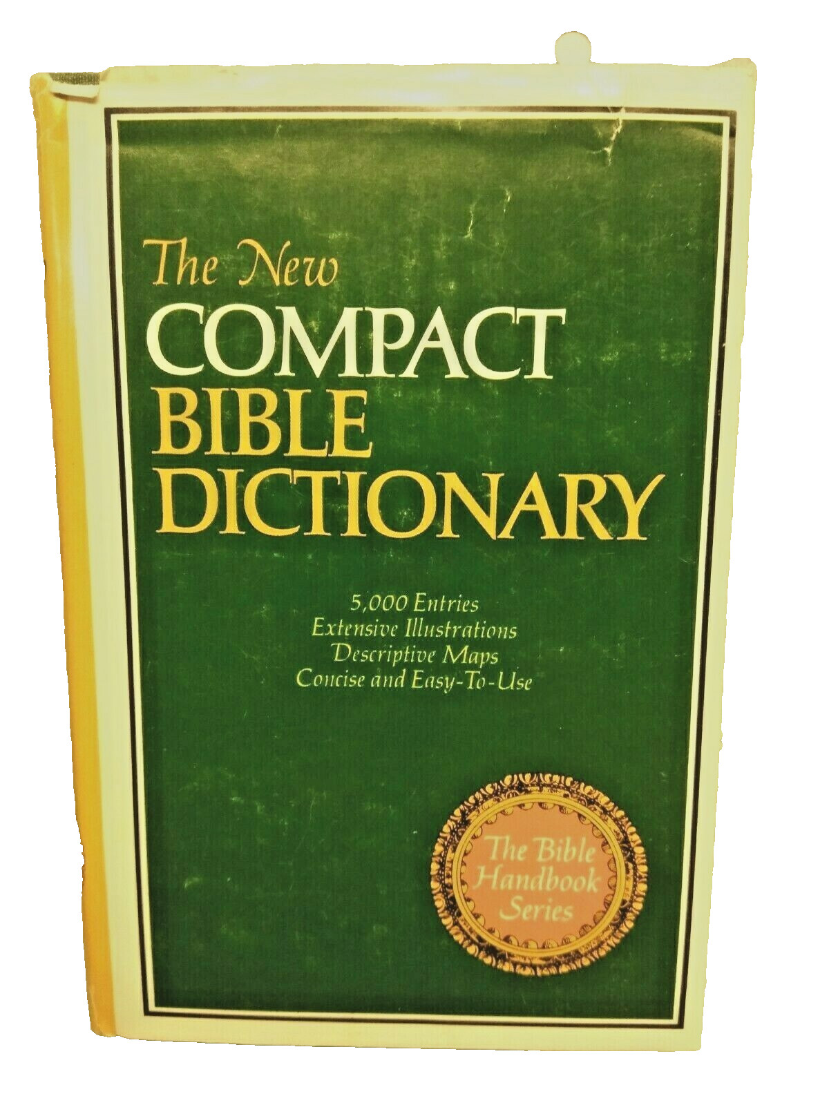 The New Compact Bible Dictionary The Bible Handbook Series Zondervan HARDCOVER