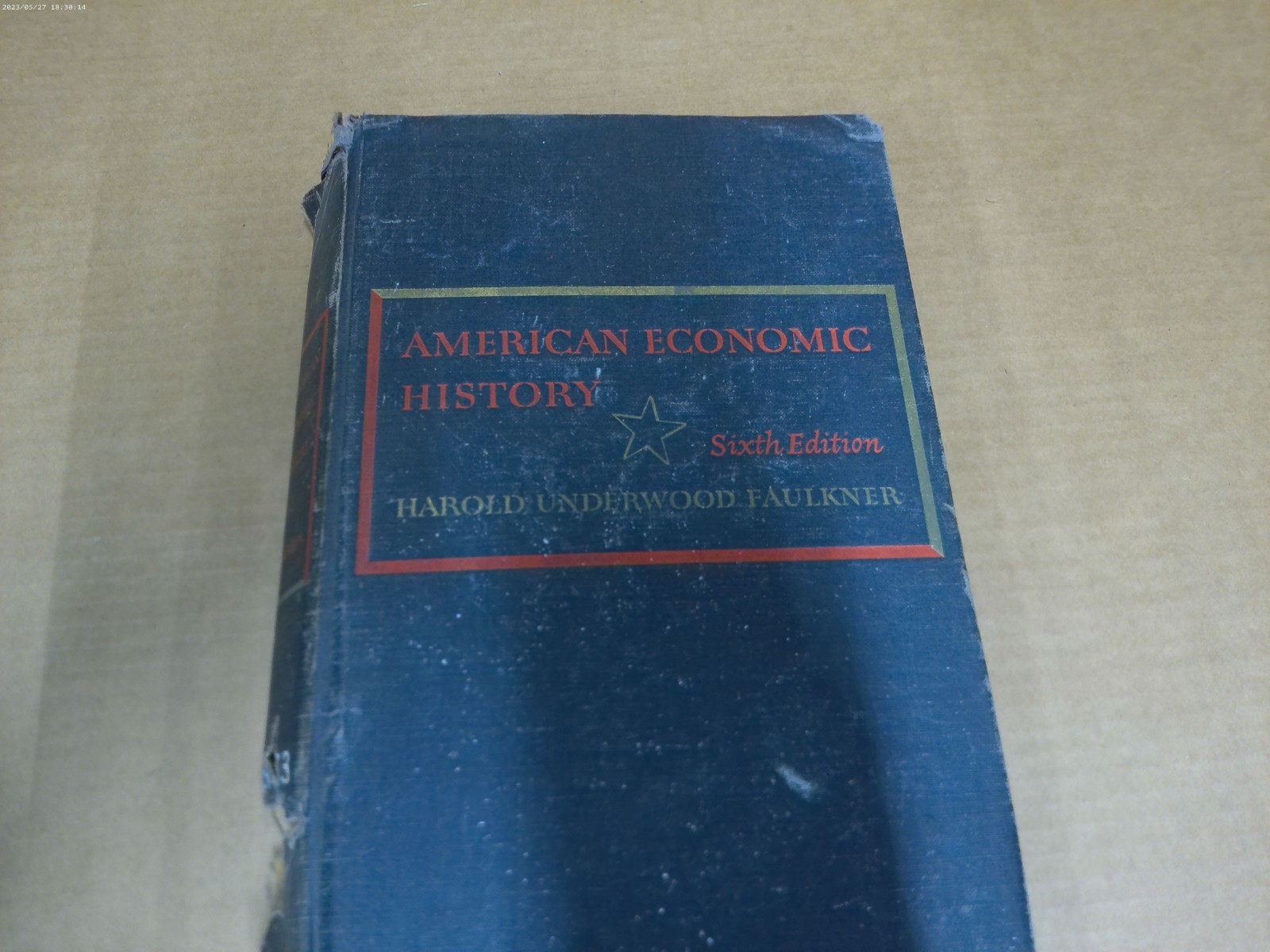 American Economic History: 6th Edition (Hardcover 1949)