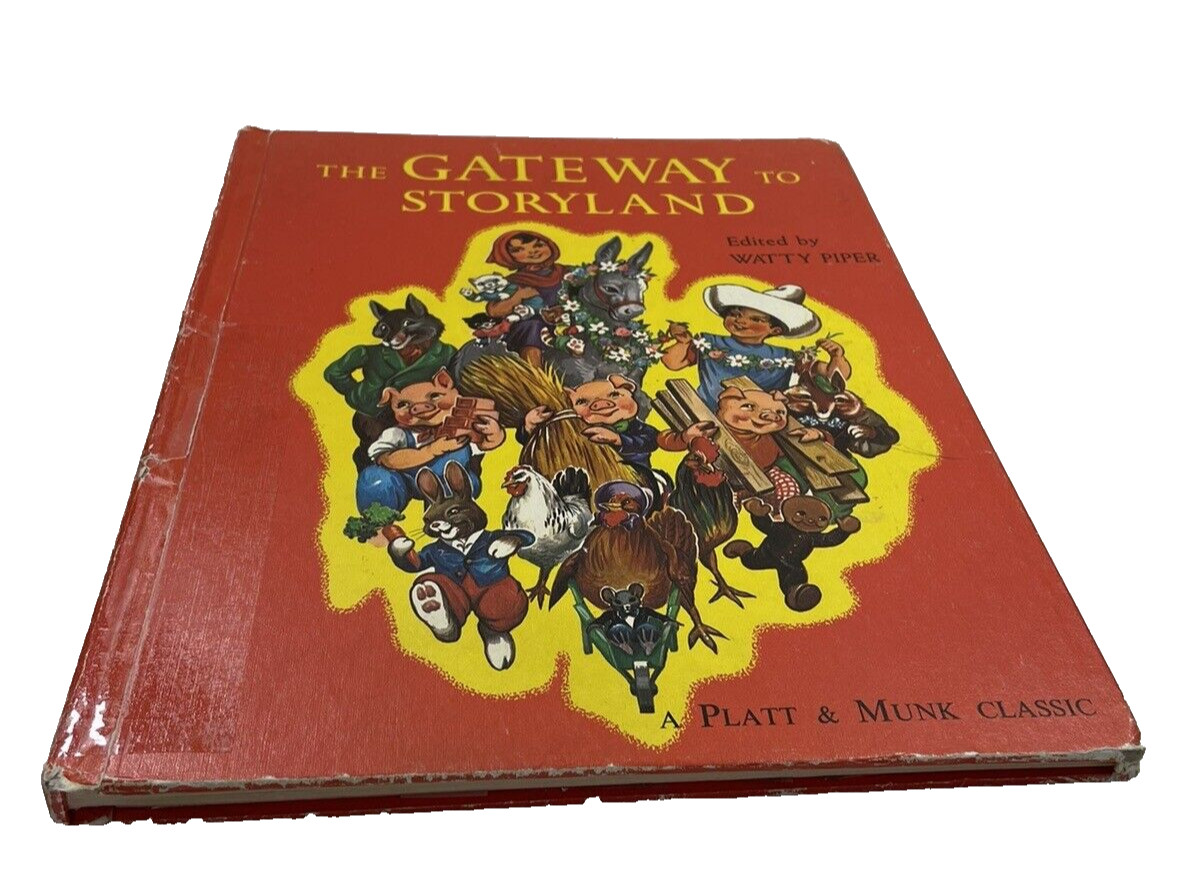 The Gateway To Storyland 1965 Watty Piper and Eulalie Classic Children’s Stories