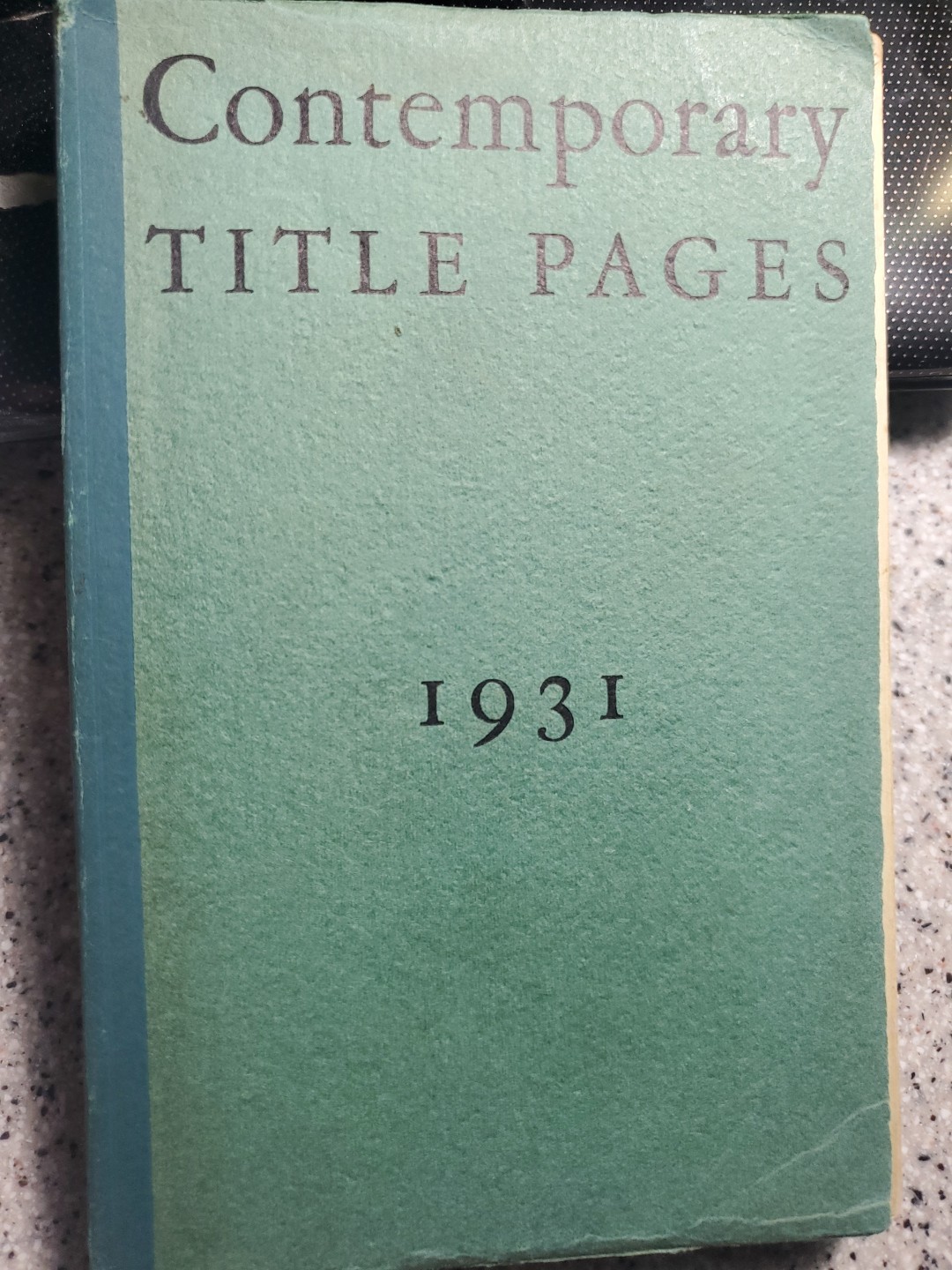 Typographic Compilation; A Book of Only Title Pages of Other Books ! Rare, 1931