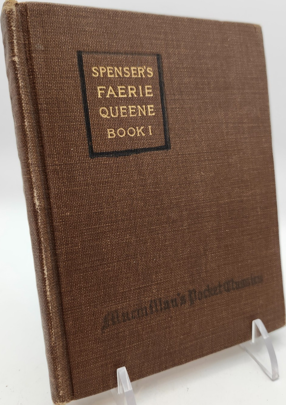 “Spenser’s The Faerie Queene” Book 1 (Macmillan’s Pocket Classics) c. 1915