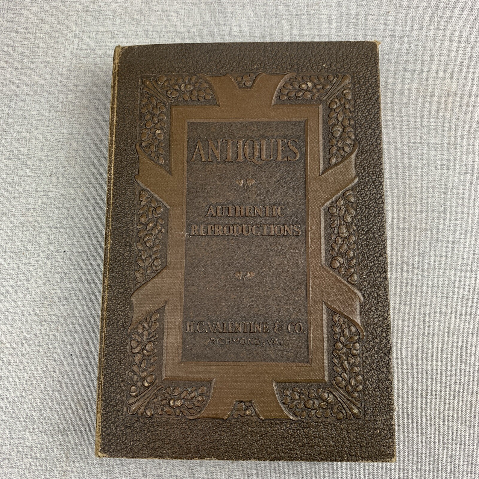 Authentic Reproductions Sales Catalogue Of The H.C. Valentine & Co Antiques