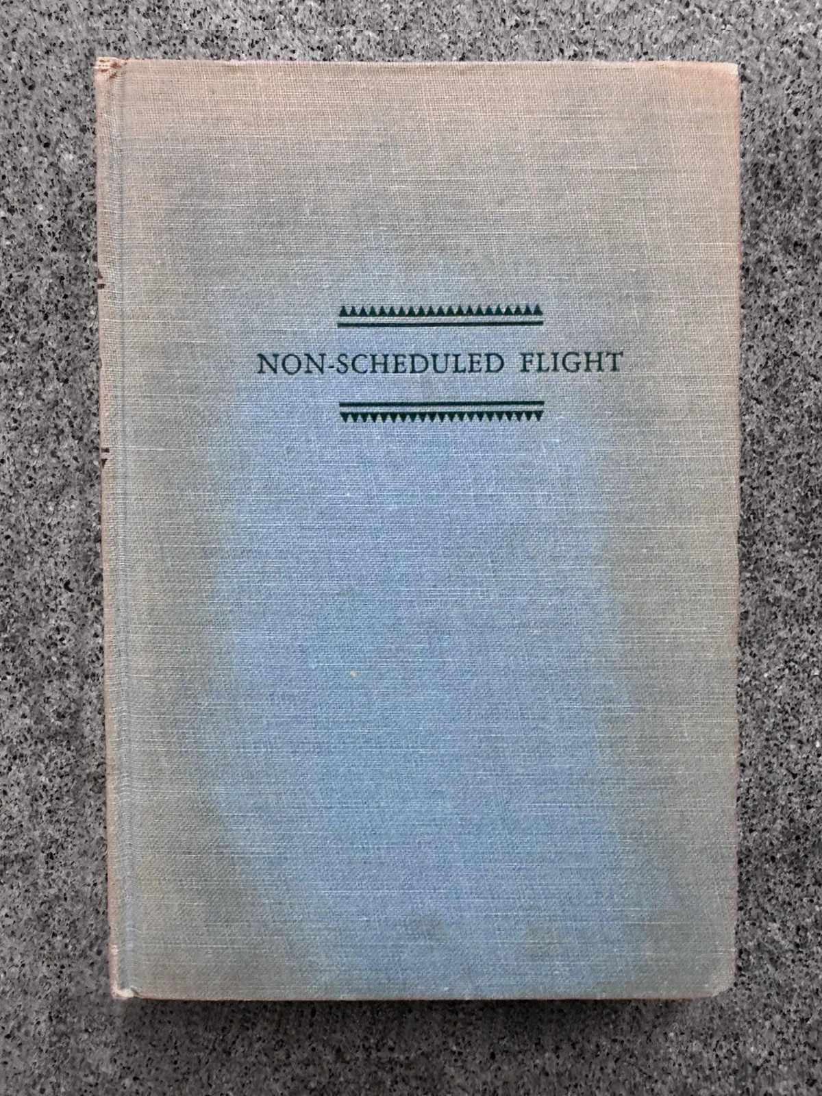 Non-Scheduled Flight R. L. Duffus 1950 First Edition Signed Aviation Novel