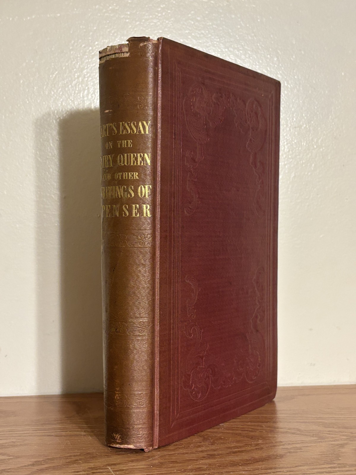 AN ESSAY ON THE LIFE AND WRITINGS OF EDMUND SPENSER by John S. Hart 1847