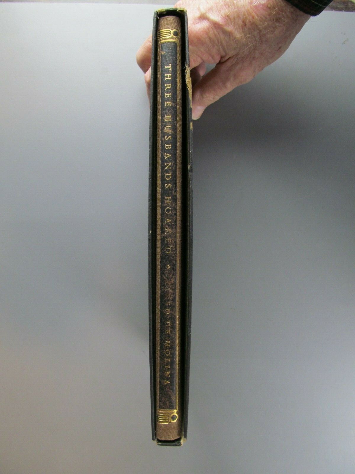Three Husbands Hoaxed, by Tirso de Molina, 1955, Hardbound, Slipcase