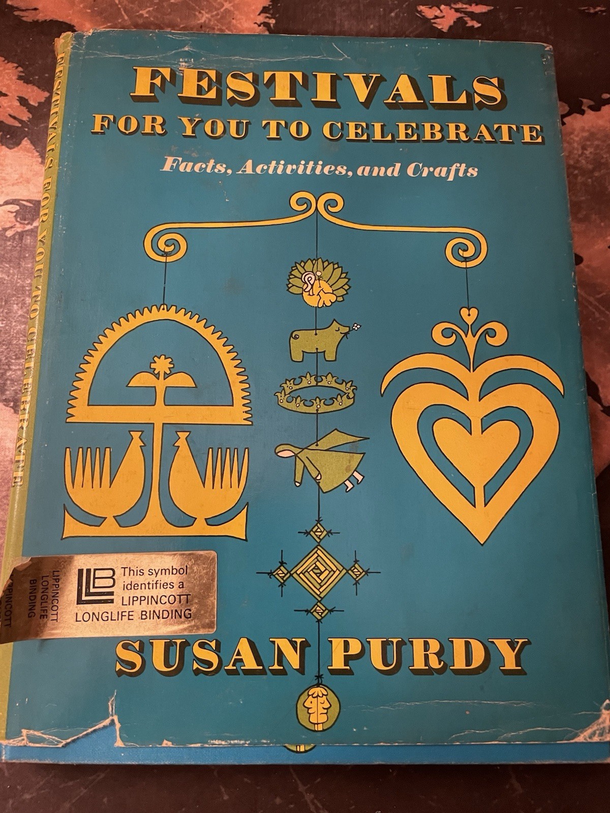Festivals for You to Celebrate Susan Purdy 1969 Lippincott First Edition HC